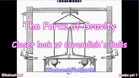 The Farce of Gravity - A Closer Look at Cavendish's Balls