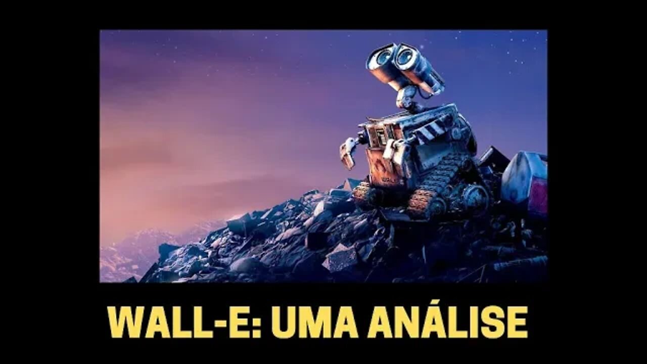 WALL-E: UMA ANÁLISE