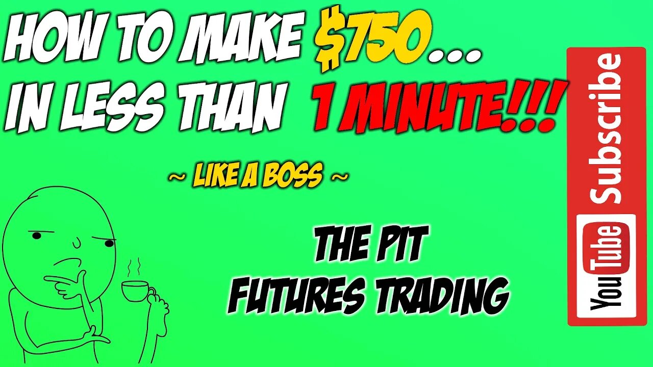 How To Make $750 In Under 1 Minute Trading Futures Live In The Pit - Like A Boss!