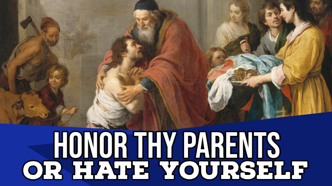 Honor Thy Parents (or Hate Yourself)