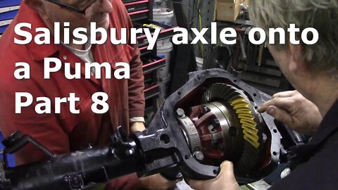 Salisbury axle onto a Puma Part 8