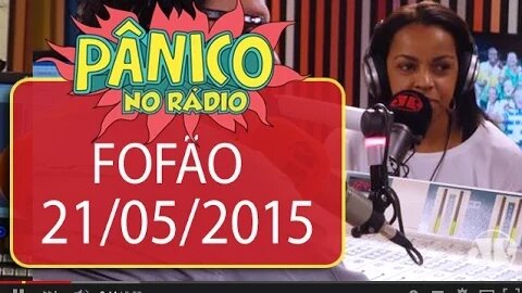 Fofão - Pânico - 21/05/15