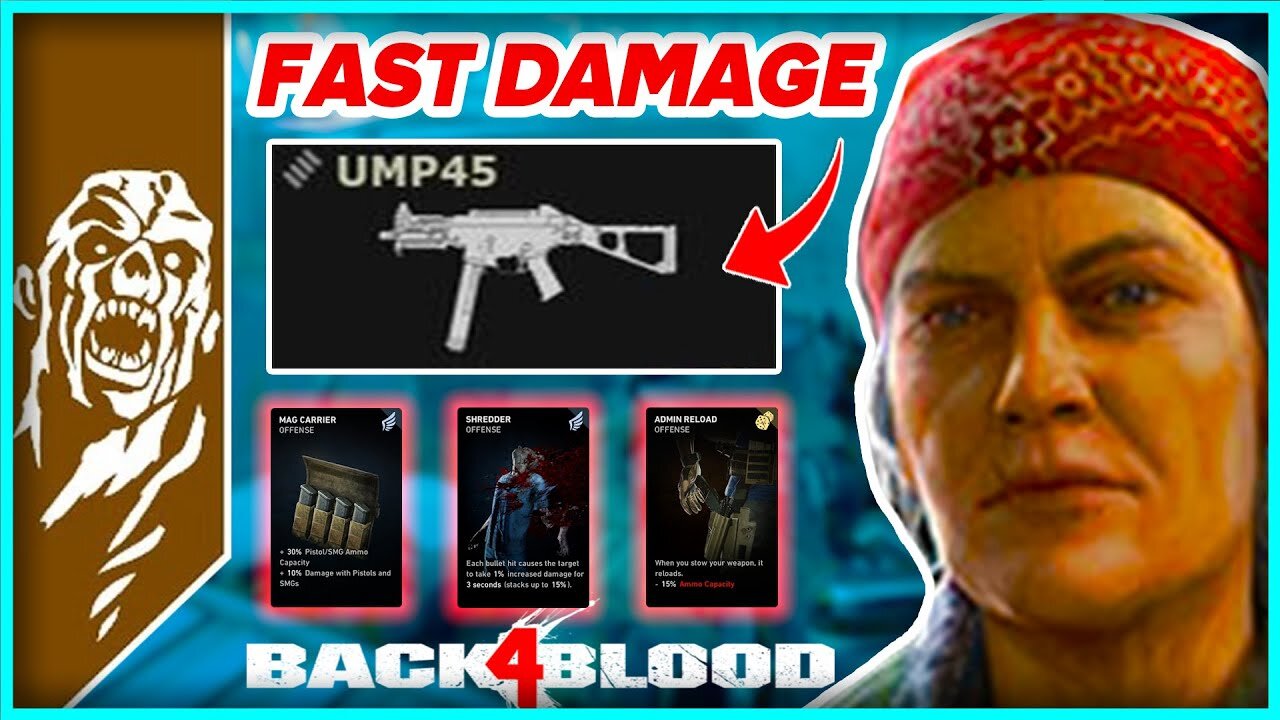 POWERFUL FAST DPS UMP45 SMG DECK BUILD! - Back 4 Blood Post Update Patch Notes Deck Build Help Guide