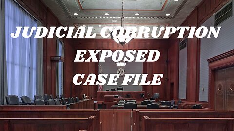 JUDICIAL CORRUPTION EXPOSED! Constitutional Oath Violations