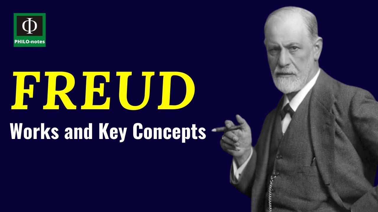 Sigmund Freud: Works and Key Concepts