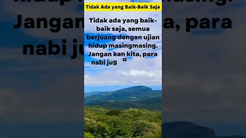 TIDAK ADA YANG BAIK-BAIK SAJA