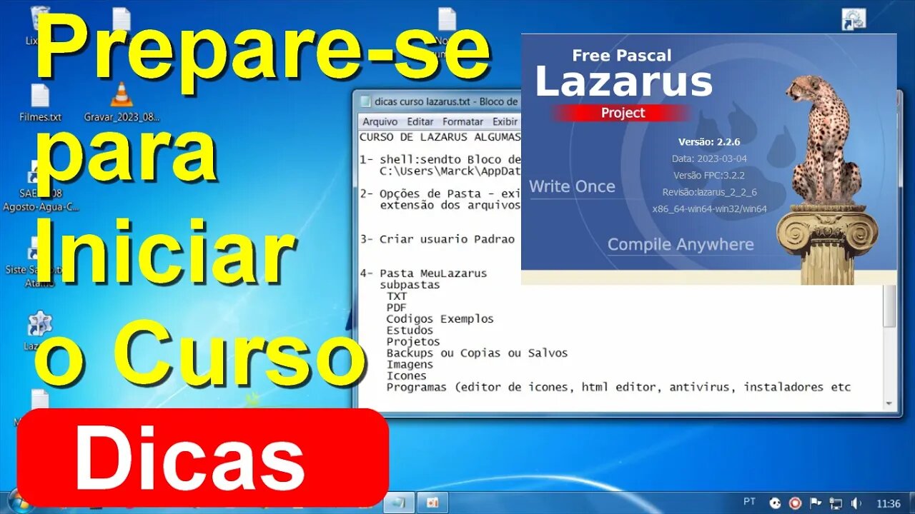 7- Algumas dicas do Curso do Lazarus. O que fazer Antes de Iniciar?