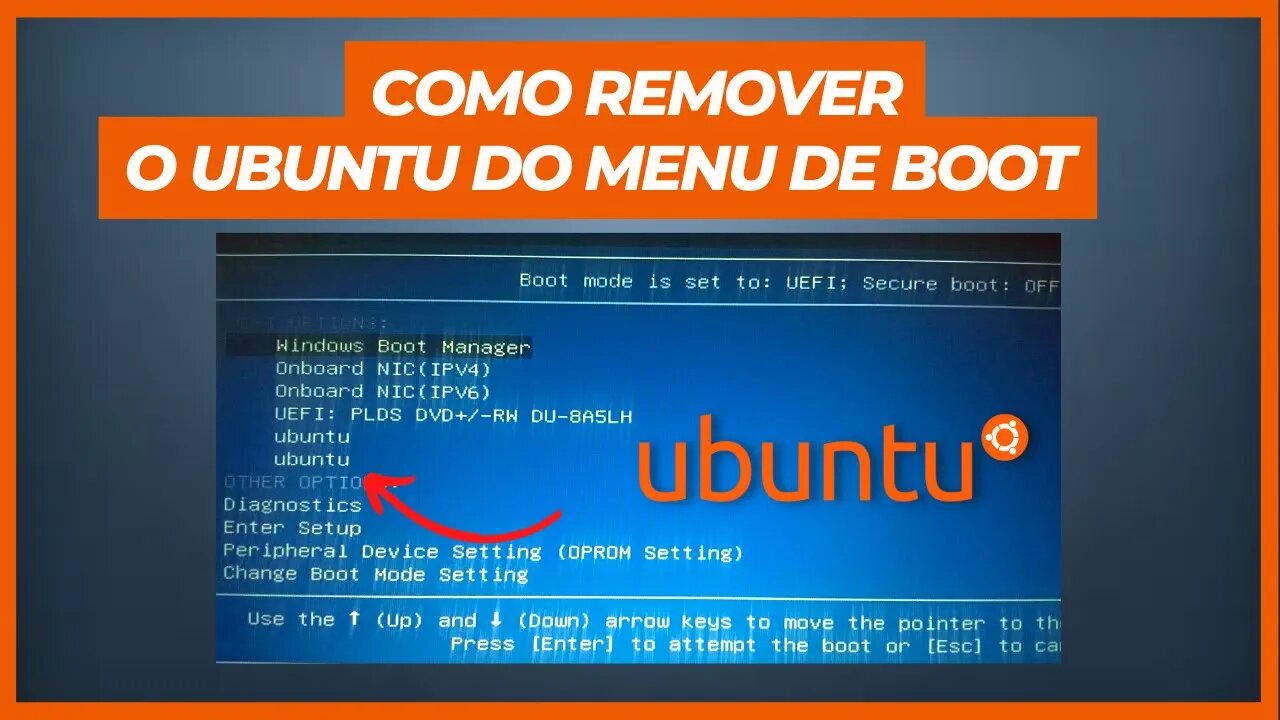 COMO REMOVER O UBUNTU DO MENU DE BOOT