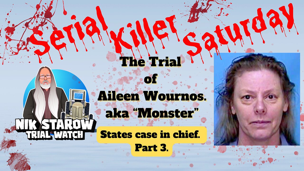 Serial Killer Saturday - Aileen "Monster" Wournos. Part 3