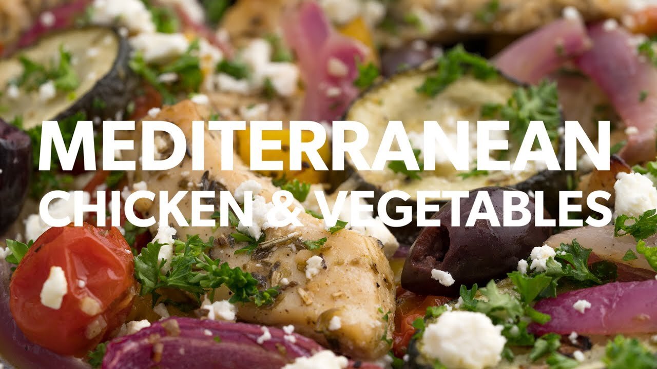 Mediterranean Chicken and Vegetables