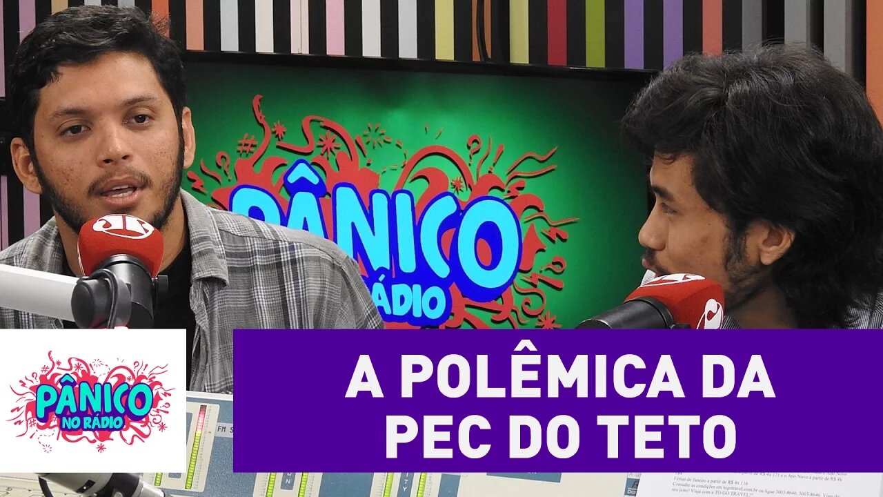 Kim Kataguiri x Thiago Pará: a polêmica da Pec do Teto | Pânico