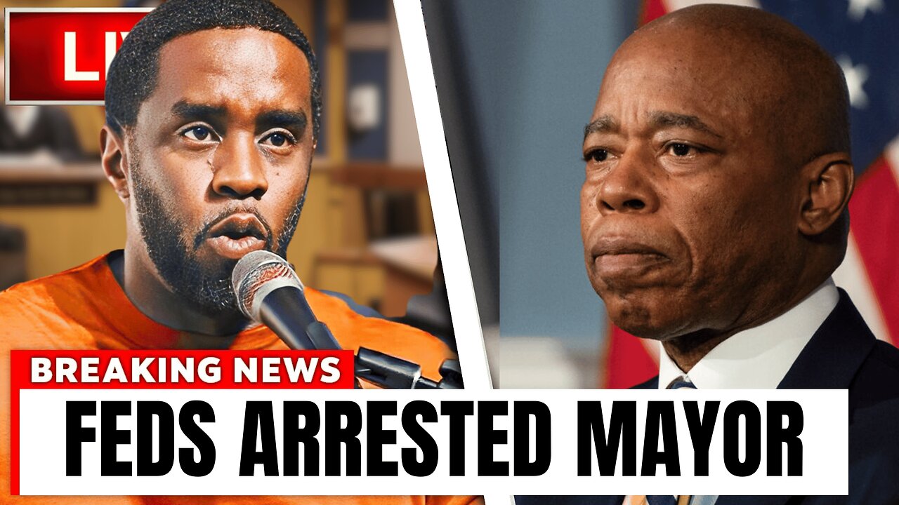 NYC Mayor Eric Adams INDICTED After DIDDY Snitched On Celebrities Who Attended His Parties!