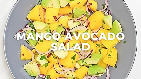 5 MINUTE MANGO AVOCADO SALAD l VEGAN AND OIL FREE SALAD RECIPE - Flavours Treat