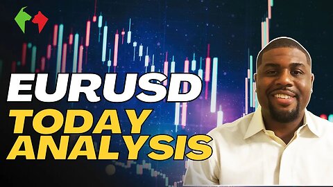 EURUSD Today Analysis: Forex Tips