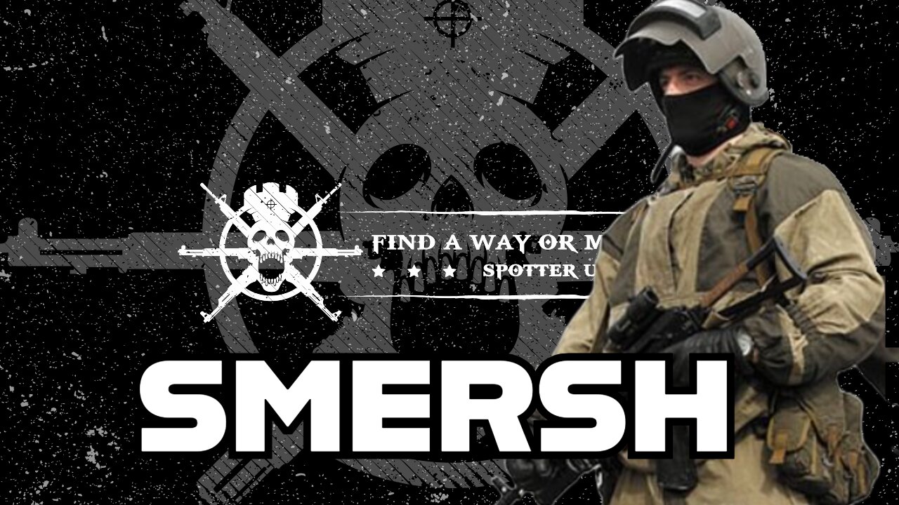 The Return of SMERSH: Russia Revives Stalin’s Notorious Spy-Hunting Unit