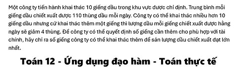 Một công ty tiến hành khai thác 10 giếng dầu trong khu vực được chỉ định. Trung bình