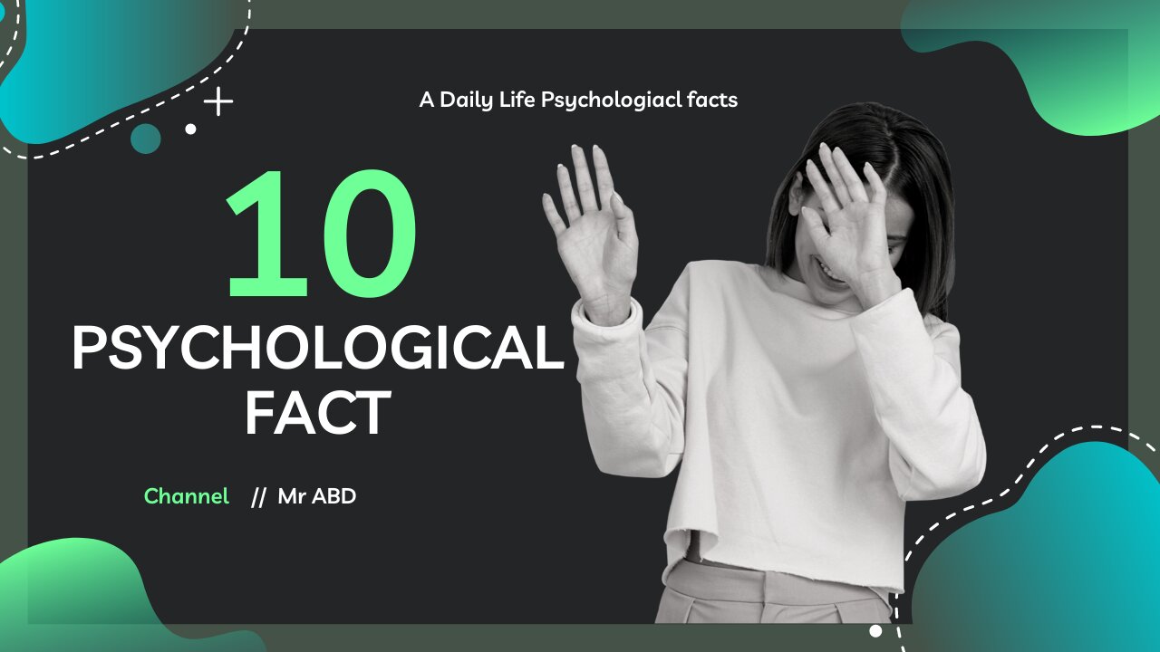 10 Psychological Facts Hacks That Everyone Should Know