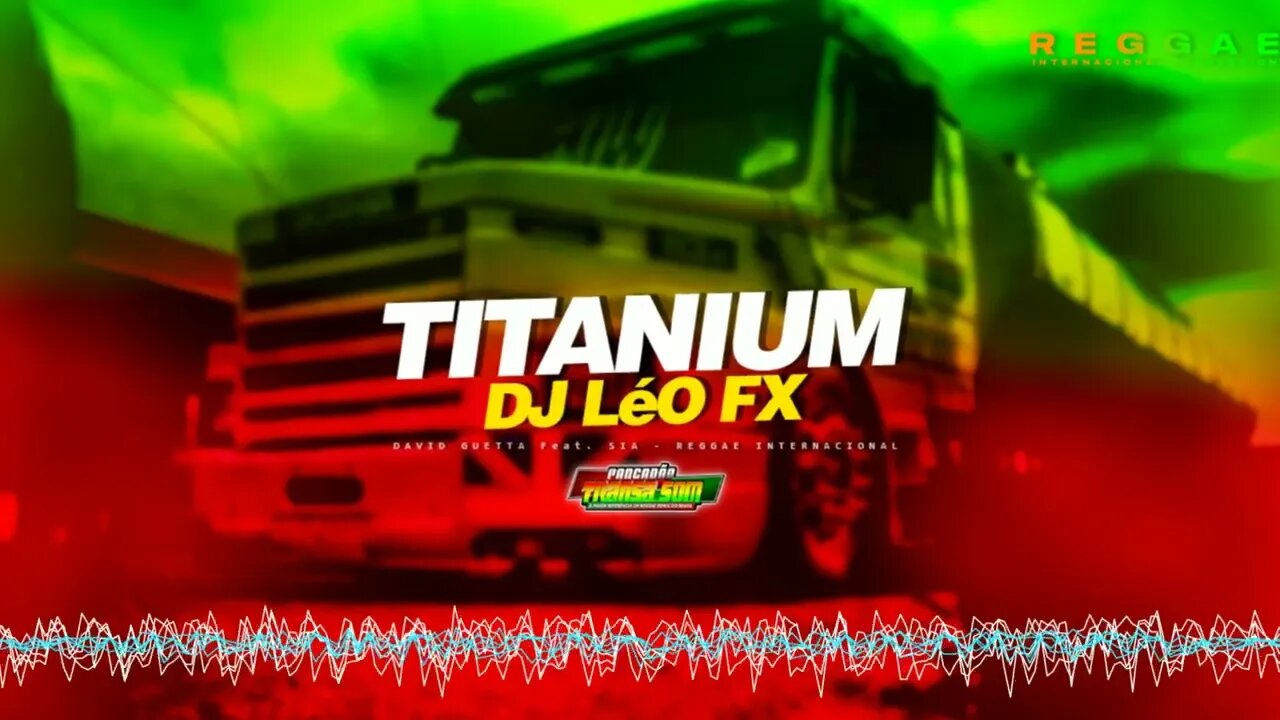 Titanium (Versão Reggae Gringo)