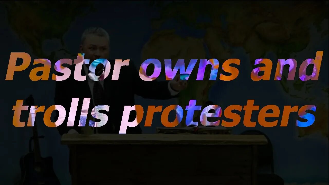 Pastor owns and trolls protesters