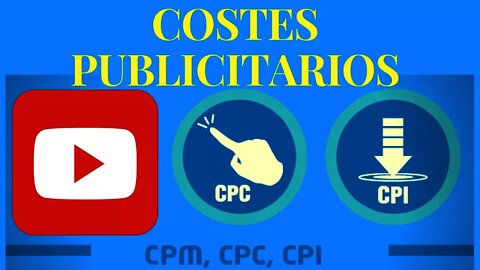 Costes de publicidad digital ¿qué es cpa, cpi, cpm, cpc y cpl?