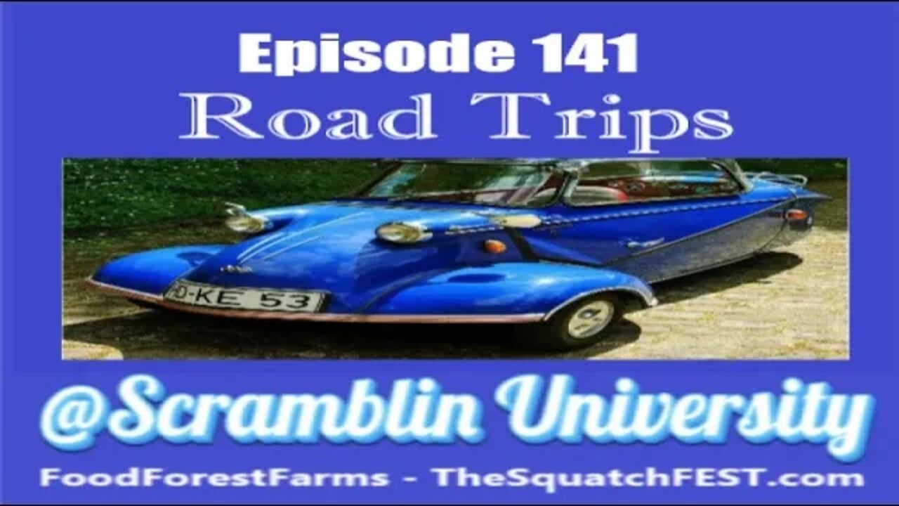 @Scramblin University - Episode 141 - Road Trips