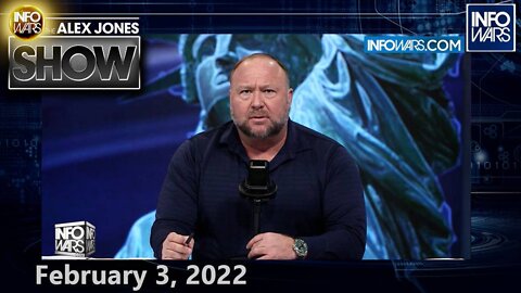 The Globalists Are An International Pedophile Ring Using Covid as the Pretext... – ALEX JONES 2/3/22