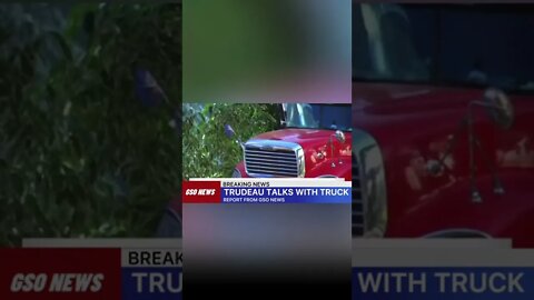 Justin Trudeau sits down and talks with a truck