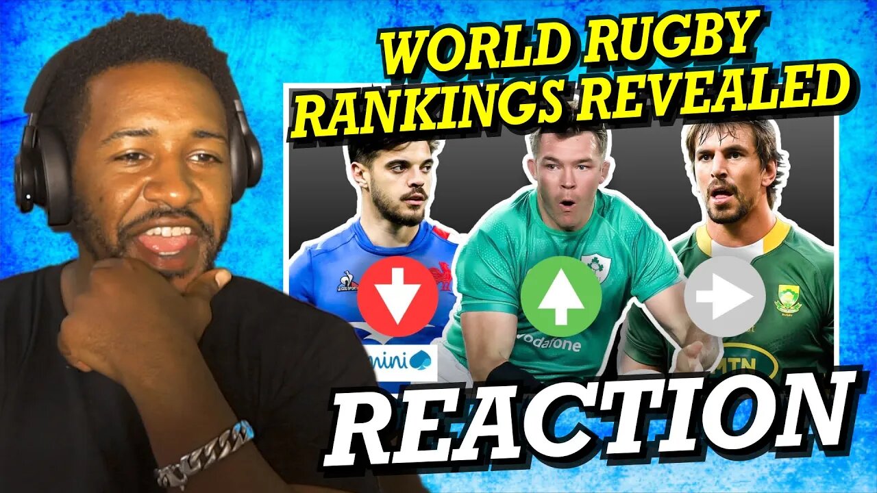 WORLD RUGBY RANKINGS REVEALED [JULY 2022] | REACTION!!!