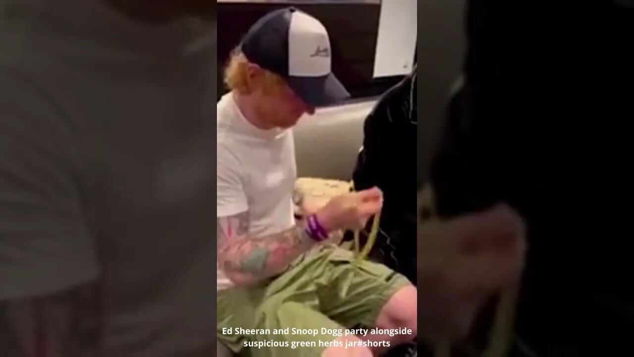 Ed Sheeran and Snoop Dogg party alongside suspicious green herbs jar #shorts