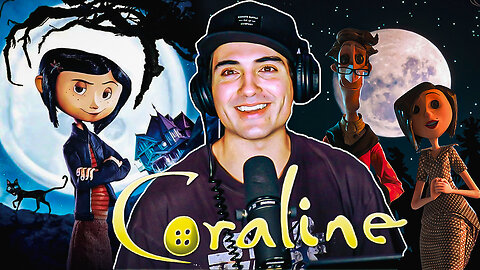 FIRST TIME WATCHING **CORALINE** AND IT'S A MASTERPIECE