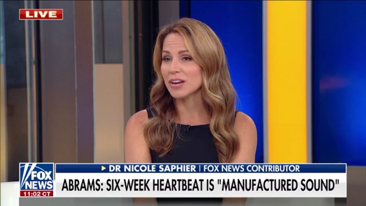 Dr. Nicole Saphier RIPS Stacey Abrams over Six-Week Heartbeat Remarks: ‘Flat-Out Lie’