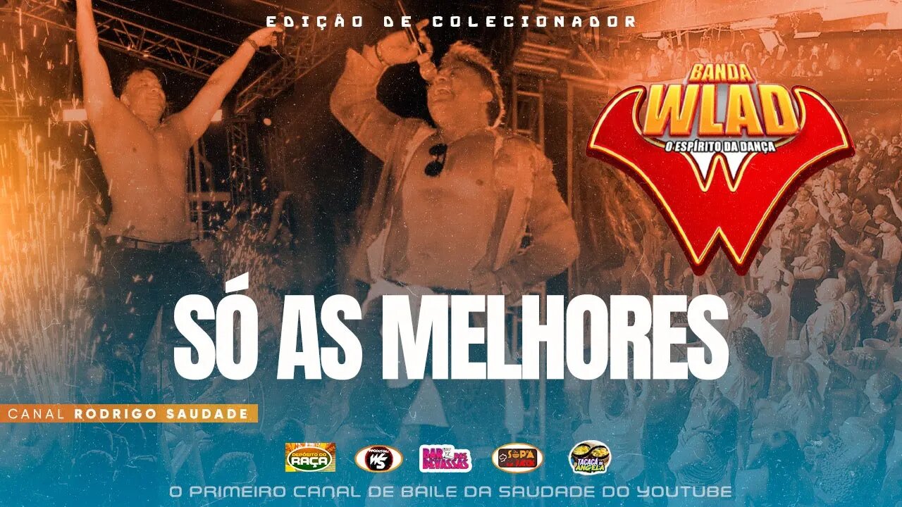 BANDA WLAD AS MELHORES SHOWCESSOooooo