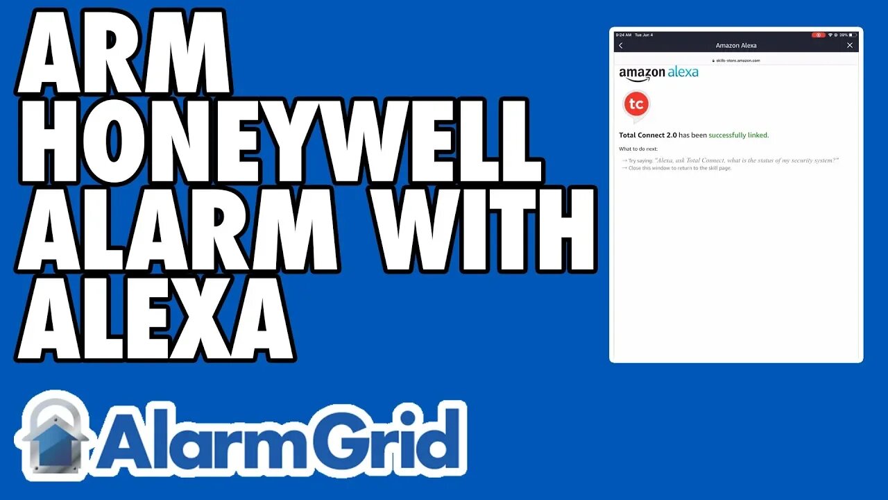 Arming a Honeywell Alarm System using Alexa