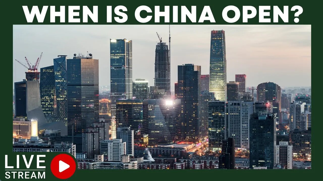 🔴Live Stream | When Is China Open ?