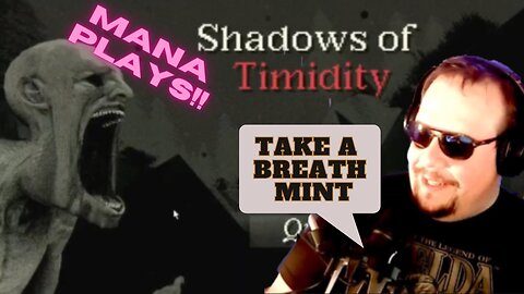 Mana Plays: Shadows of Timidity, game by Kyle Kirley