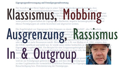 Klassismus, Mobbing, Ausgrenzung, Rassismus, In&Outgroup