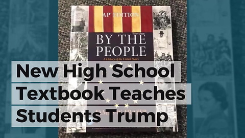 New High School Textbook Teaches Students Trump Deals with 'Mental Instability'