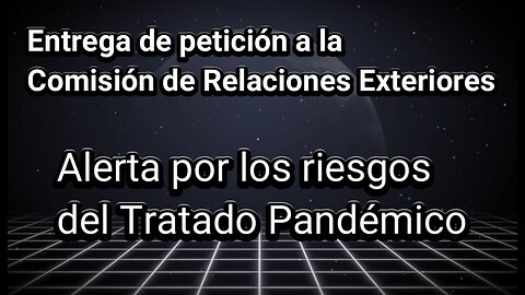 Entrega de petición a Comisión de Relaciones Exteriores