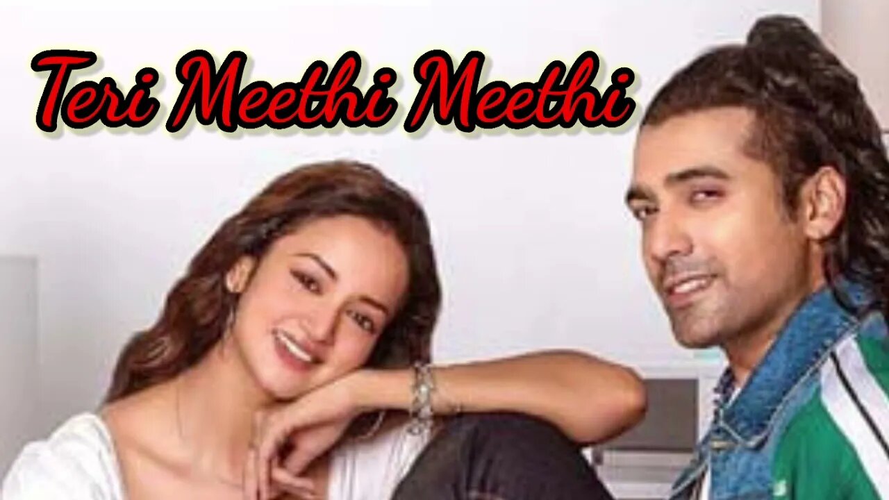 Teri Meethi Meethi | Hindi Song | Jubin Nautiyal