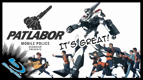 Patlabor is a Great Franchise