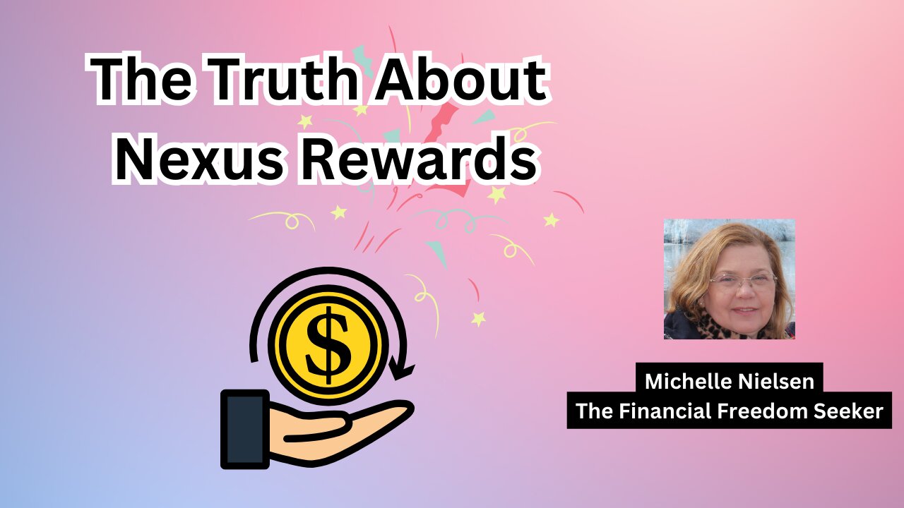 The Truth About Nexus Rewards