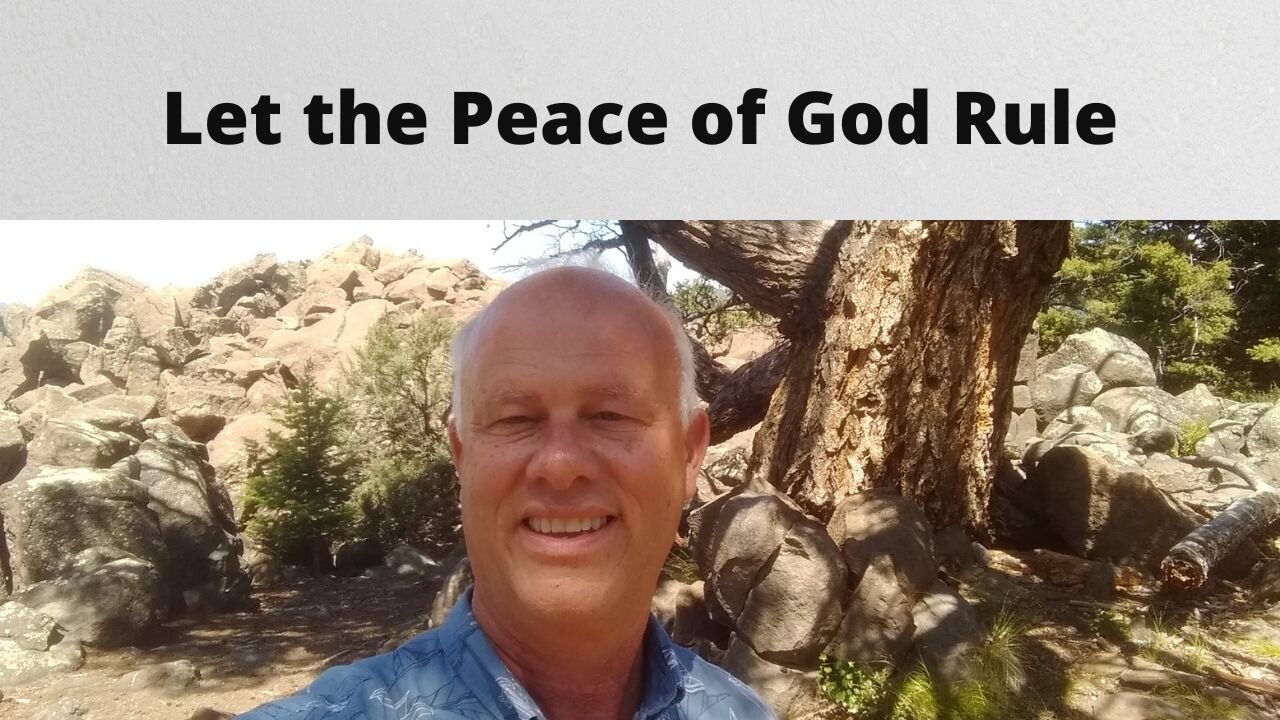 Let the Peace of God Rule