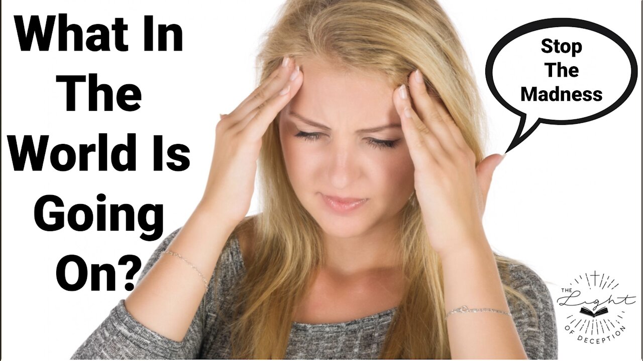 What In The World Is Going On? Stop The Madness | Danette Lane