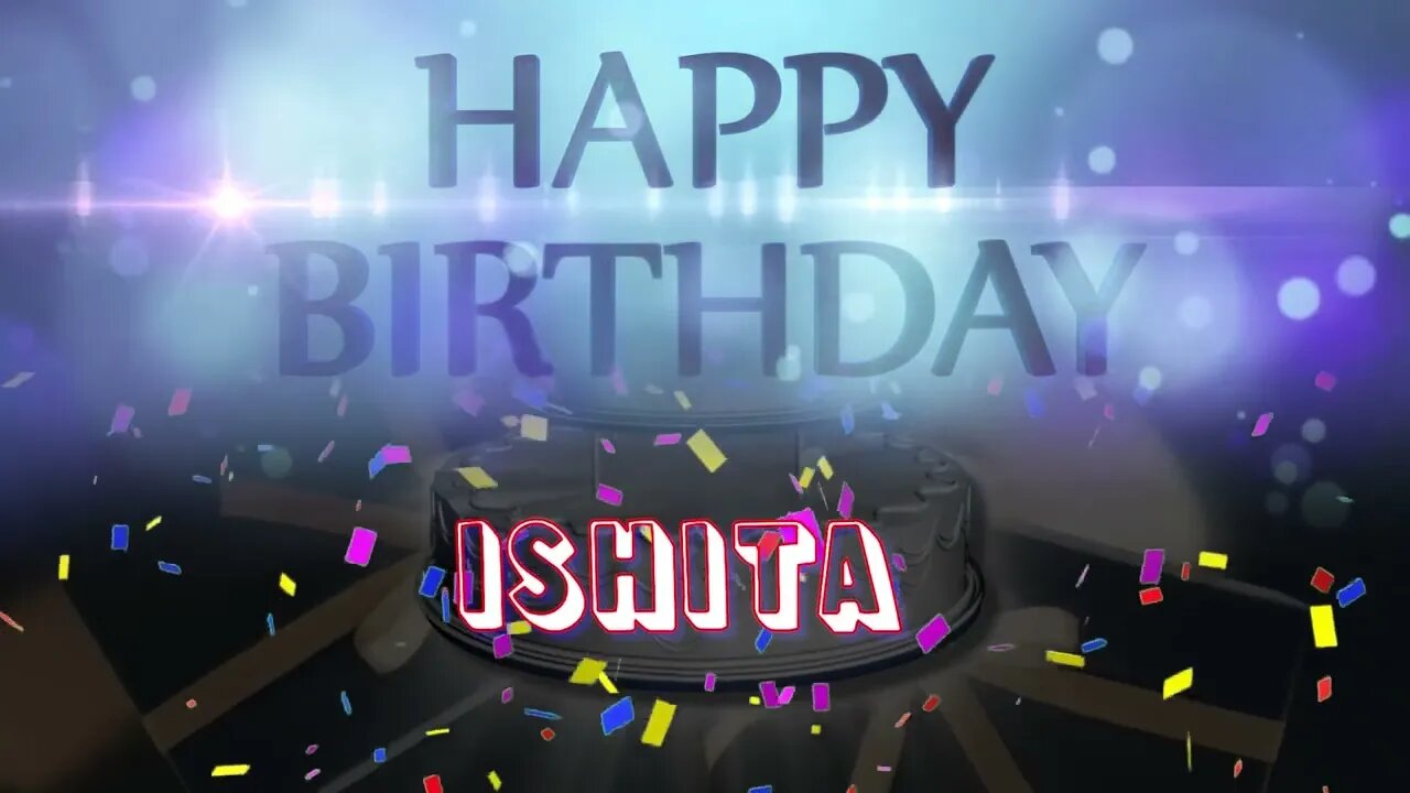 Wish you a very Happy Birthday Ishita from Birthday Bash