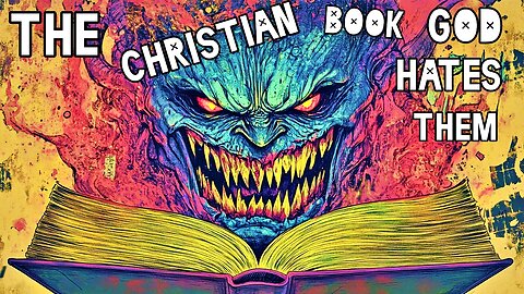 The Christian Book God Hates Them