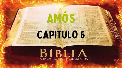 Bíblia Sagrada Amós CAP 6