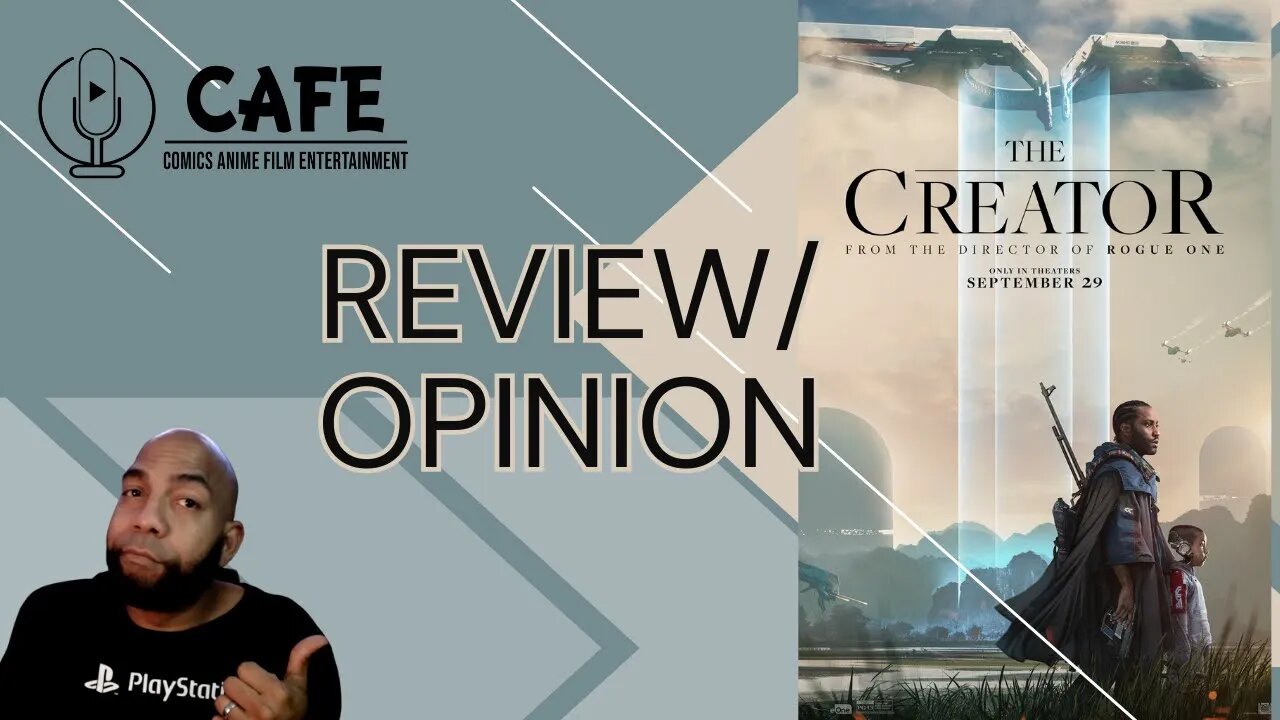 The Creator Review Opinion