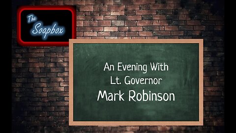 An Evening With Lt. Governor Mark Robinson