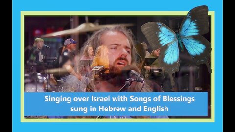 Lifting up Israel in Song