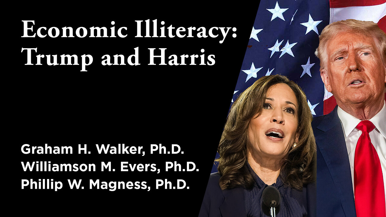 Economic Illiteracy of Trump and Harris | Independent Outlook 64